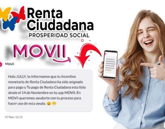 ¡Buenas Noticias! MOVii Anuncia la Fecha de Inicio pagos 2023 de la Renta Ciudadana para Beneficiarios