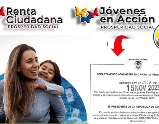 ¡Información Importante! Presidencia Firma Decreto 1960 que Modifica y Finalizan los Programas Familias en Acción y Jóvenes en Acción, para Combatir la Pobreza Monetaria, Conoce Aquí todo.