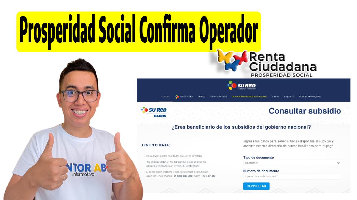 Prosperidad Social Confirma Operador, foto de Wintor ABC, logos de renta ciudadana y SURED, formulario de consulta.