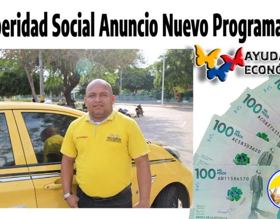 Prosperidad Social Anuncio Nuevo Programa 2024 , imagen de un taxista, el logo de ayudas económicas y Wintor ABC, billetes en pesos colombianos.