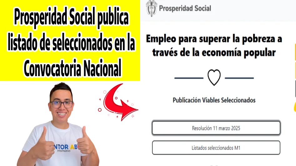 ¡Atención! Prosperidad Social publica listado de seleccionados en la Convocatoria Nacional "Economía Popular para el Cambio" 2025